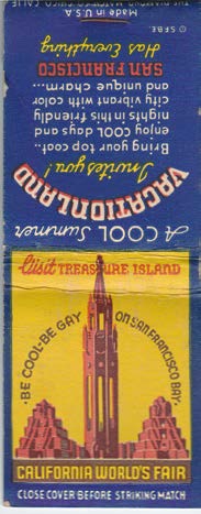 Treasure Island matchbook cover: Be Cool Be Gay On San Francisco Bay