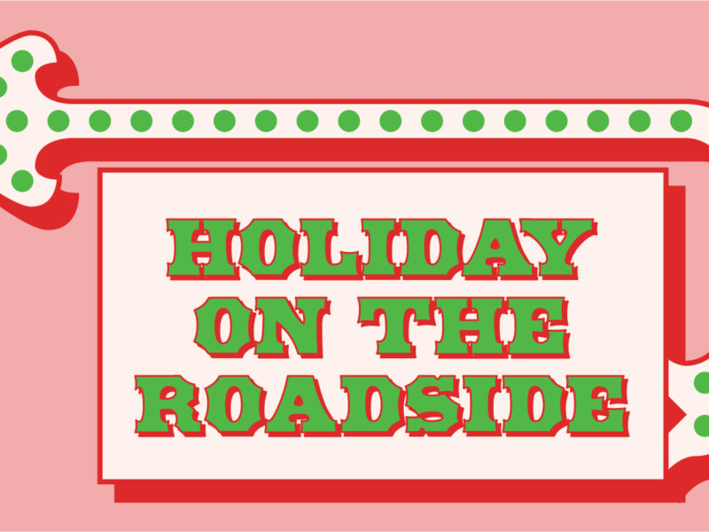 <br /><span style="color: red">December 9, 2020:</span> Holiday on the Roadside