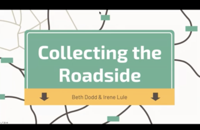 <span style="color: red">ZOOM RECORDING:</span> Collecting the Roadside: Personal Collections and Archives